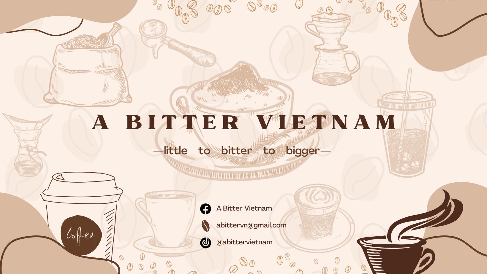 A Bitter Vietnam Project - Khi sinh viên Báo chí nghiên cứu cà phê