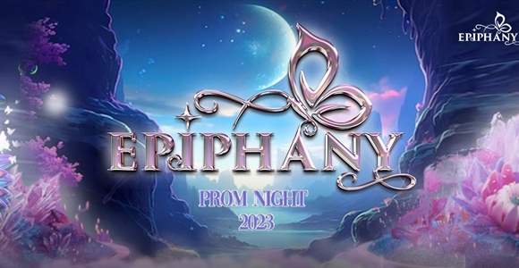 Dạ hội Prom Night 2023: Epiphany công bố thể lệ bình chọn King&Queen