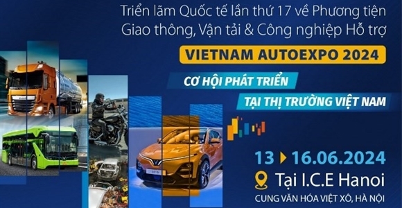 Triển lãm về Phương tiện Giao thông, vận tải và Công nghiệp hỗ trợ - Vietnam AutoExpo 2024