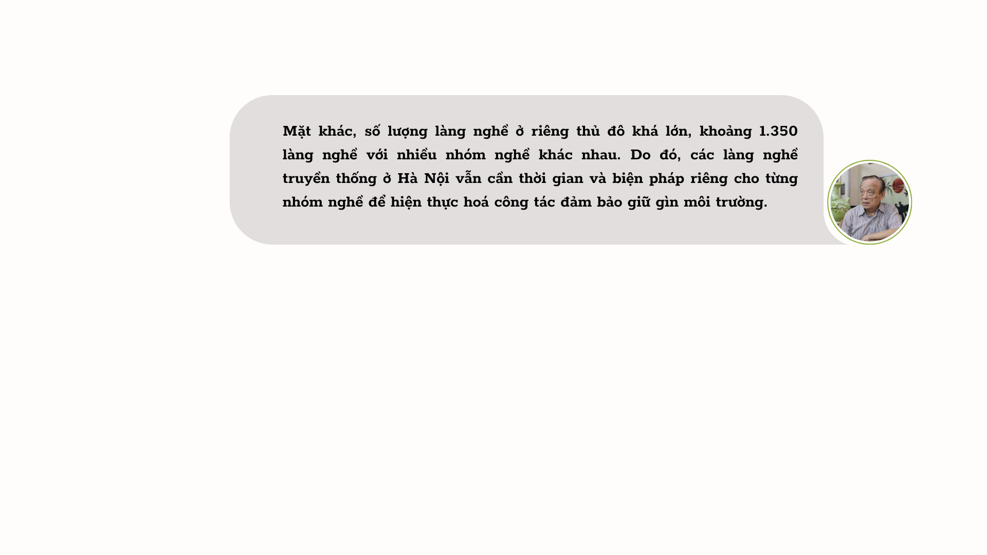 Chủ tịch Hiệp hội Làng nghề Việt Nam: Nhận thức về môi trường là “gốc” của làng nghề “xanh” -0