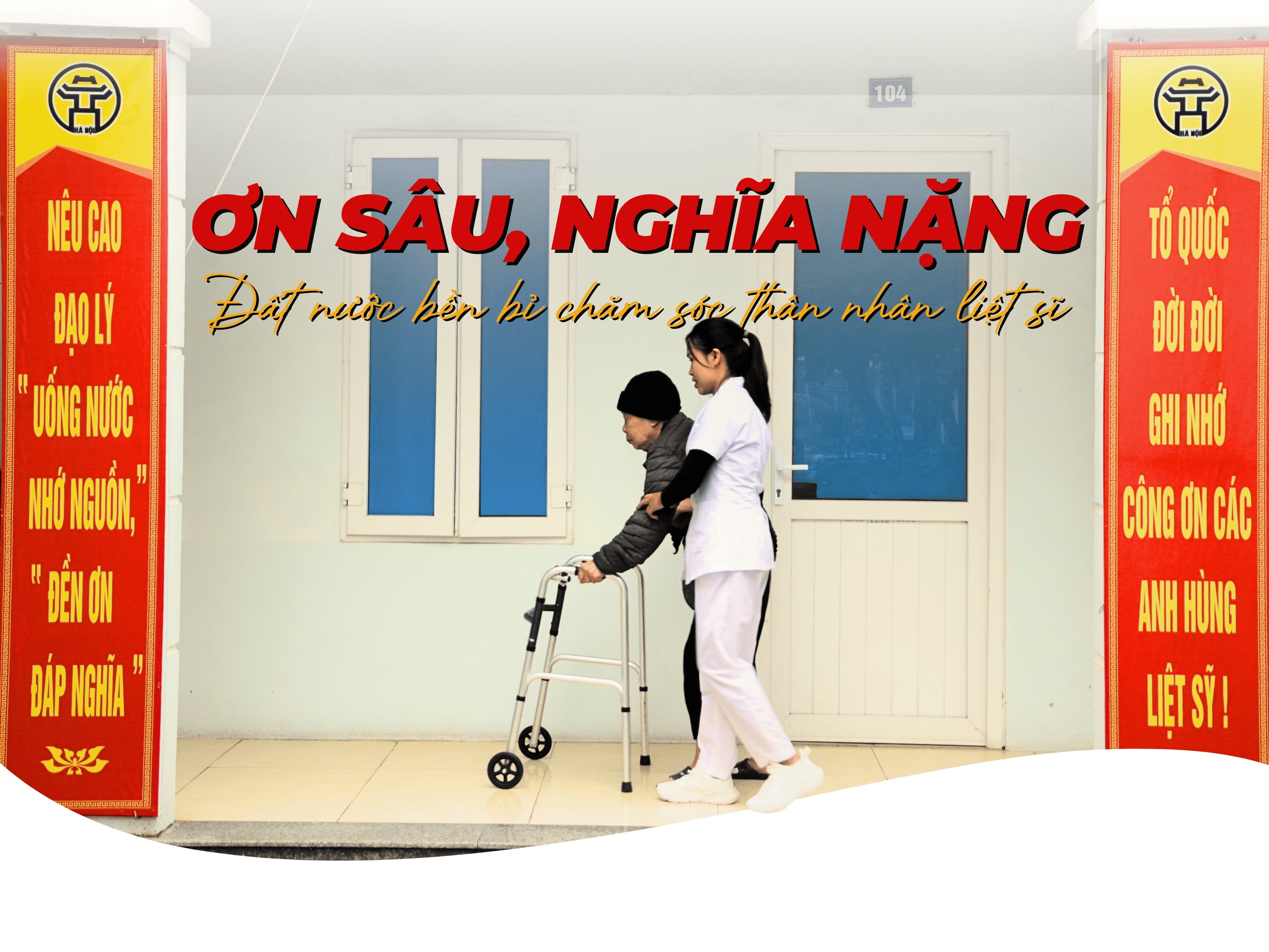 Ơn sâu, nghĩa nặng - Đất nước bền bỉ chăm lo thân nhân liệt sĩ -0